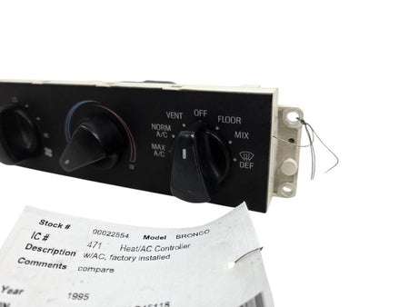 95-96 Ford Bronco F-150 F-250 F-350 Heater AC Climate Control w/ Facto